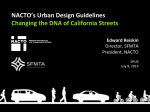 NACTO`s Urban Design Guidelines: Changing the DNA of California