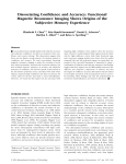 Dissociating Confidence and Accuracy: Functional Magnetic