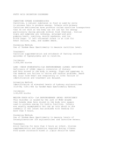 FATTY ACID OXIDATION DISORDERS CARNITINE UPTAKE