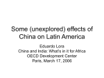 Some (unexplored) effects of China on Latin America