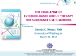 the challenge of evidence-based group therapy for substance use