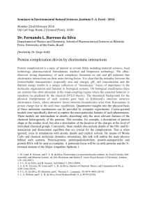 Dr. Fernando L. Barroso da Silva Protein complexation driven by