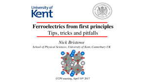 Ferroelectrics from first principles Tips, tricks and pitfalls
