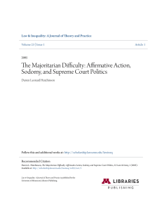 The Majoritarian Difficulty: Affirmative Action, Sodomy, and Supreme