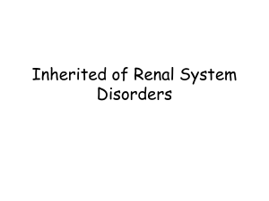 Genetics of Renal Disorders