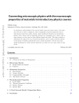 Connecting microscopic physics with the macroscopic properties of