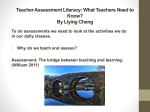 Teacher assessment literacy: What teachers need to know? By