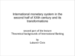 International monetary system in the second half of XXth century and
