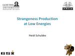 Strangeness Production at Low Energies