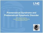 Dysmenorrhea UNC School of Medicine Obstetrics and Gynecology