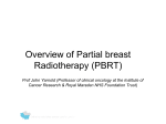 Overview of Partial breast Radiotherapy (PBRT)