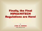 Finally, the Final HIPAA/HITECH Regulations are Here!