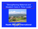 “Strengthening Maternal and Newborn Care in Timor Leste” Health