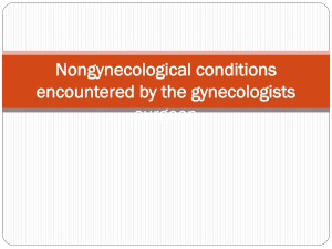 Nongynecological conditions encountered by the gynecologists