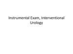 Instrumental Exam, Interventional Urology
