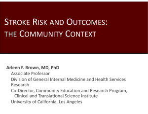 stroke risk and outcomes: the community context