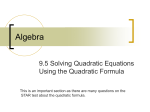 9.5 Using the Quadratic Formula
