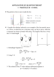 Application of Quantum Theory 1- Particle in 1