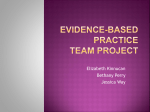 Evidence-Based Practice Team Project