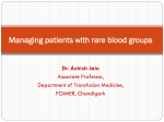 Managing patients with rare blood groups