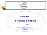 What is Strategic thinking