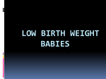 low birth weight babies - Nursing PowerPoint Presentations