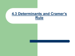 4.3 Determinants and Cramer`s Rule