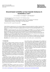 Ground-based variability surveys towards Centaurus A: worthwhile