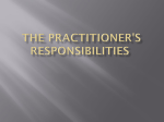 The Practitioner`s Responsibilities lecture 3