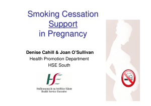 Smoking Cessation Support in Pregnancy