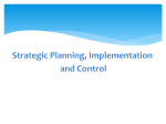 Strategic Planning, Implementation and Control