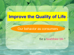 Our Behaviour as Consumers