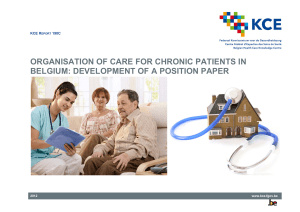 Organisation of care for chronic patients in Belgium : development of