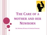 The Care of a mother and her Newborn