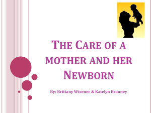 The Care of a mother and her Newborn