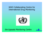 Uppsala Monitoring Centre - World Health Organization