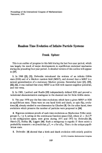 Random Time Evolution of Infinite Particle Systems Frank Spitzer