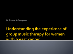 Understanding the experience of group music therapy for women