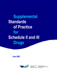 Supplemental Standards of Practice for Schedule II and III