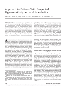 Approach to Patients With Suspected Hypersensitivity to Local