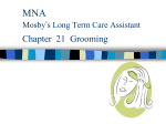 MNA Mosby`s Long Term Care Assistant Chapter 1