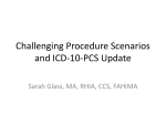 Challenging Procedure Scenarios and ICD-10