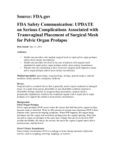 Source: FDA.gov FDA Safety Communication: UPDATE on Serious