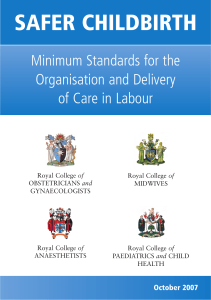 Minimum standards for the organisation and delivery of care