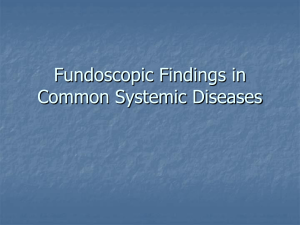 Retinoscopic Findings in Common Systemic Diseases