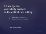 Challenges in cost-utility analysis in the critical care setting