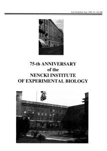 75th ANNIVERSARY of the NENCKI INSTITUTE OF
