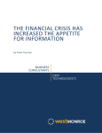 THE FINANCIAL CRISIS HAS INCREASED THE APPETITE FOR