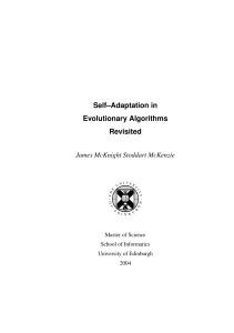 Self–Adaptation in Evolutionary Algorithms Revisited