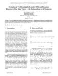 Evolution of Proliferating Cells under Different Decaying